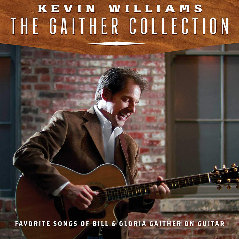 Kevin Williams - The Gaither Collection CD
