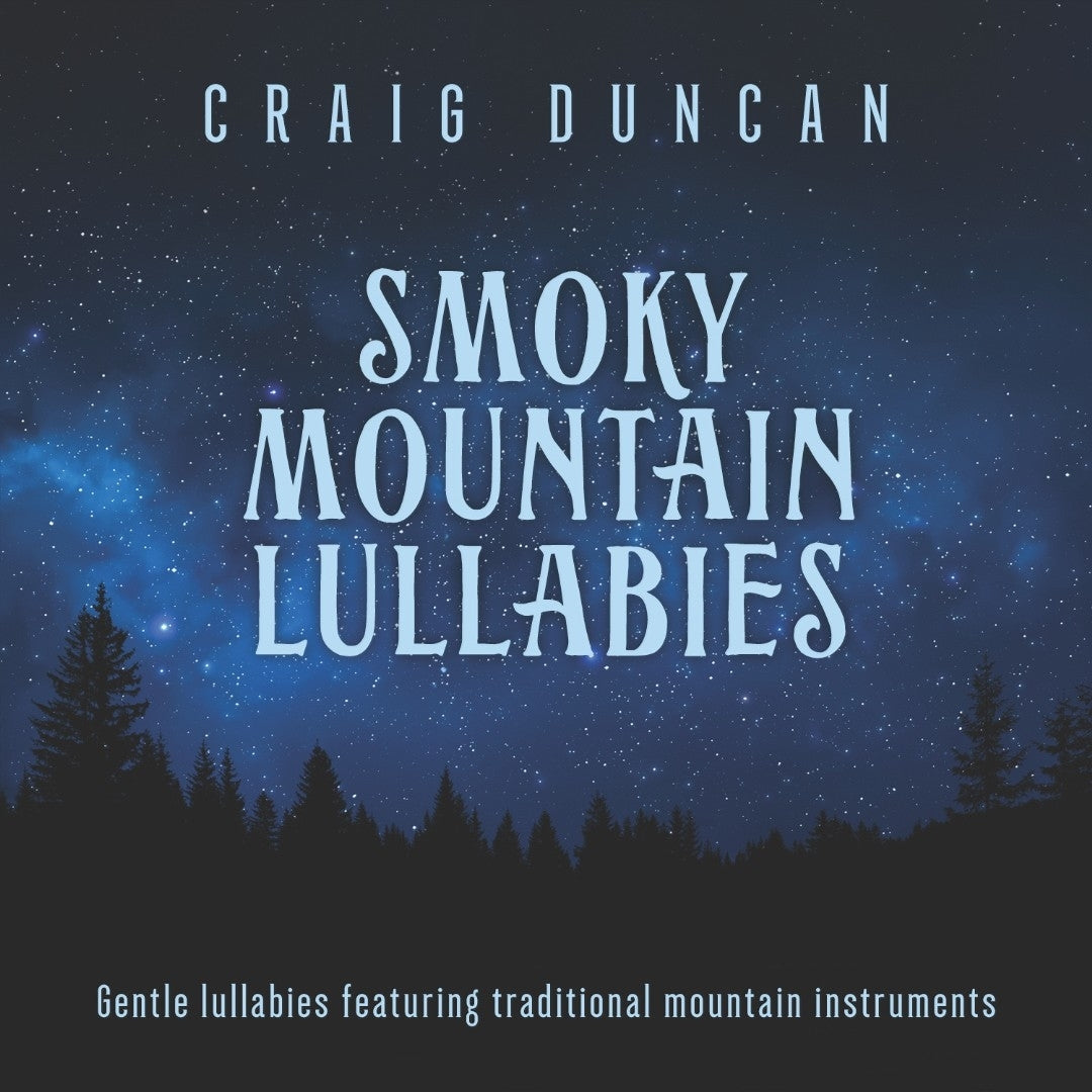Smoky Mountain Lullabies CD - Re-vived