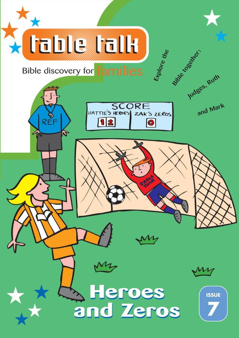 Table Talk 7– Heroes And Zeros - Re-vived