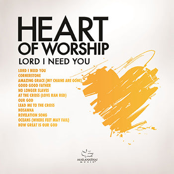 Heart Of Worship - Lord, I Need You CD - Re-vived