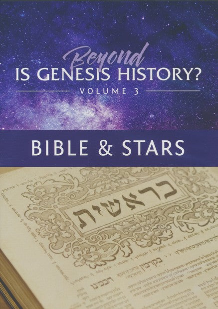 Beyond Is Genesis History? Volume 3 DVD - Re-vived