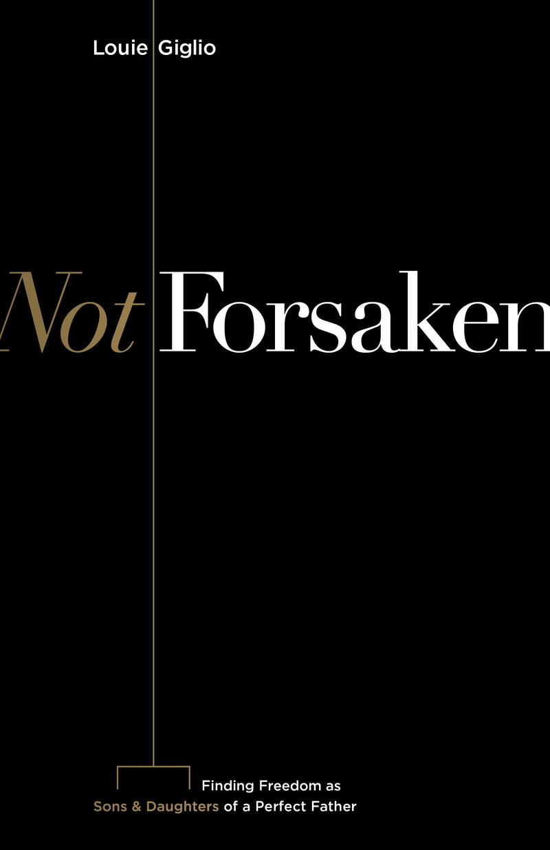 Not Forsaken - Re-vived