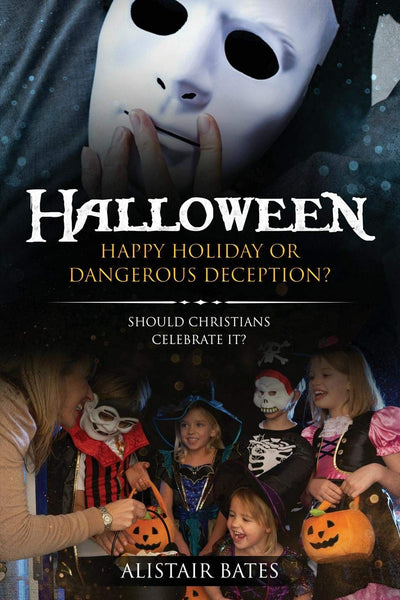 Halloween: Happy Holiday Or Dangerous Deception? - Re-vived