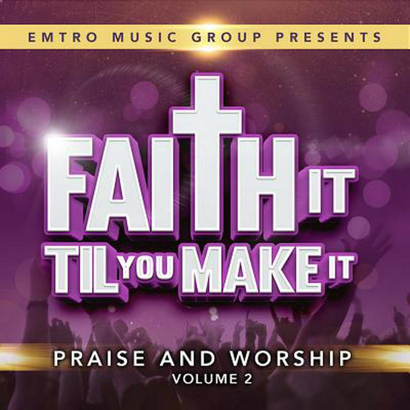 Faith It Till You Make It CD