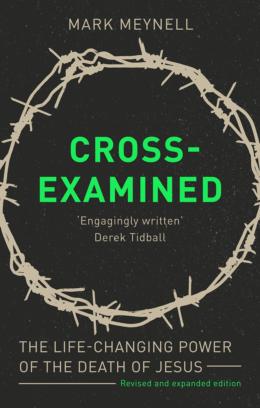 Cross-Examined - Re-vived