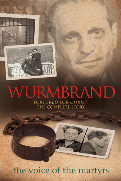 Wurmbrand: Tortured For Christ - Re-vived