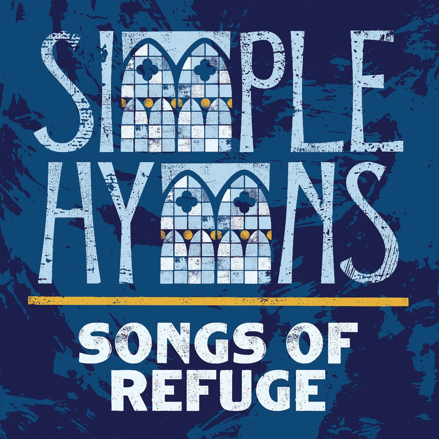 Simple Hymns: Songs of Refuge CD - Re-vived