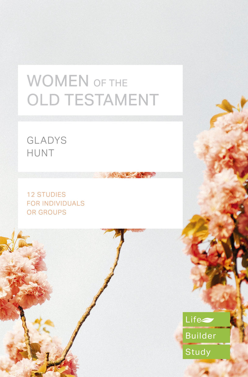 Lifebuilder Bible Study: Women Of The Old Testament Study Guide - Re-vived