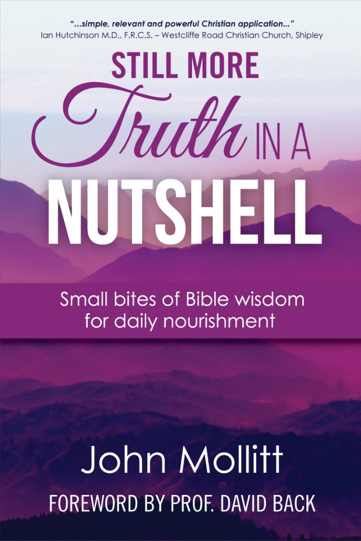 Still More Truth in a Nutshell - Re-vived
