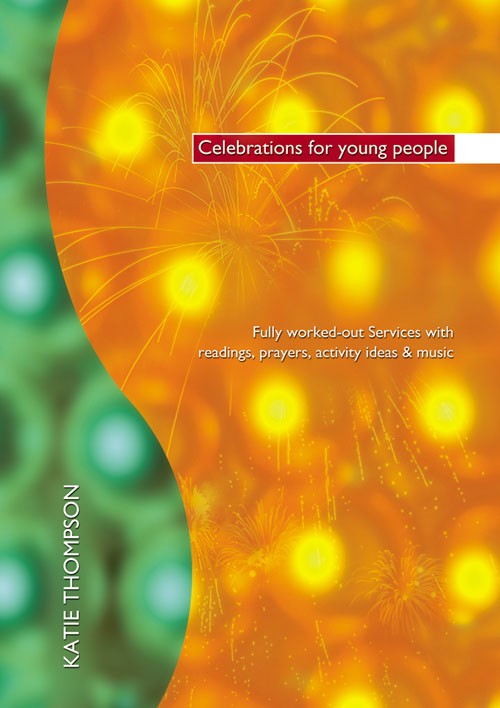 Celebrations for Young People - Re-vived