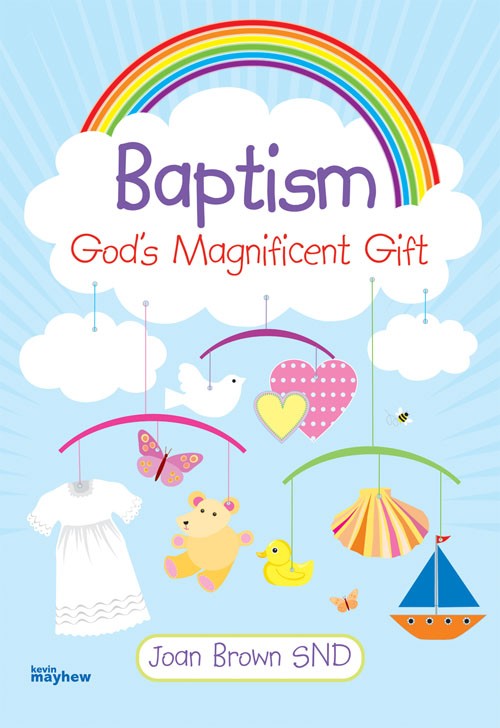 Baptism God's Magnificent Gift - Re-vived
