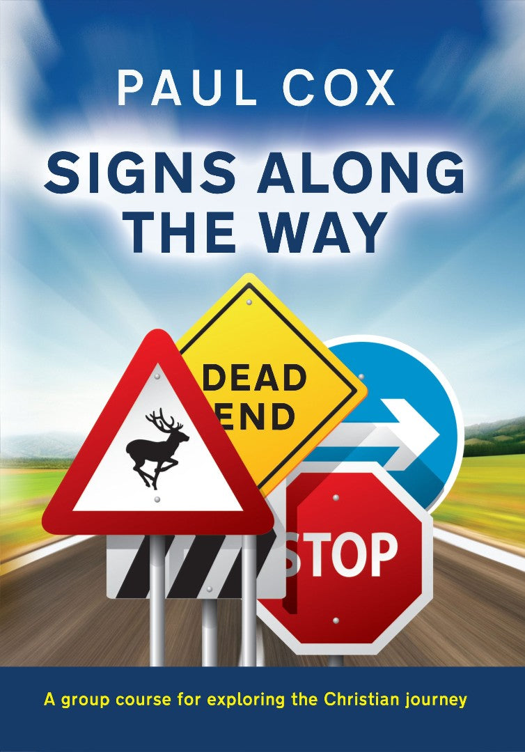 Signs Along The Way