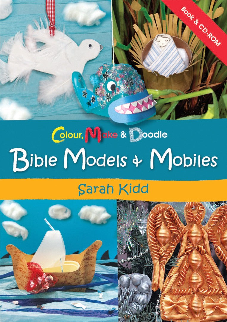Colour, Make and Doodle: Bible Models and Mobiles - Re-vived