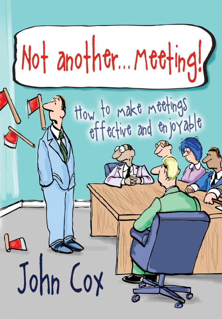 Not Another...Meeting! - Re-vived