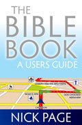 The Bible Book: A User's Guide Paperback Book - Nick Page - Re-vived.com