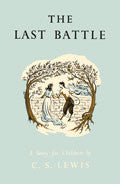 The Last Battle Hardback Book - C S Lewis - Re-vived.com