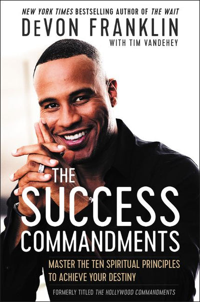 The Success Commandments - Re-vived
