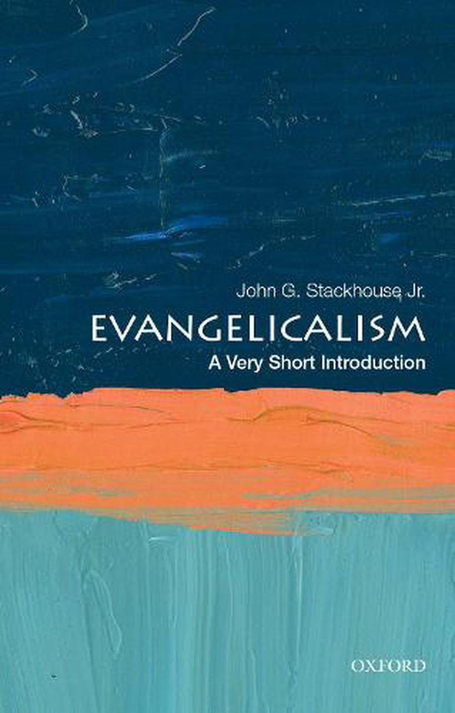 Evangelicalism: A Very Short Introduction - Re-vived
