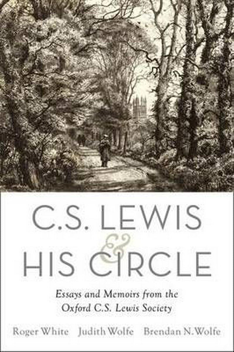 C. S. Lewis And His Circle