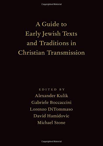 Guide to Early Jewish Texts & Traditions in Christian Transm - Re-vived