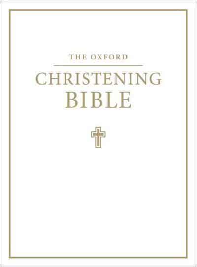 KJV Oxford Christening Bible, White - Re-vived