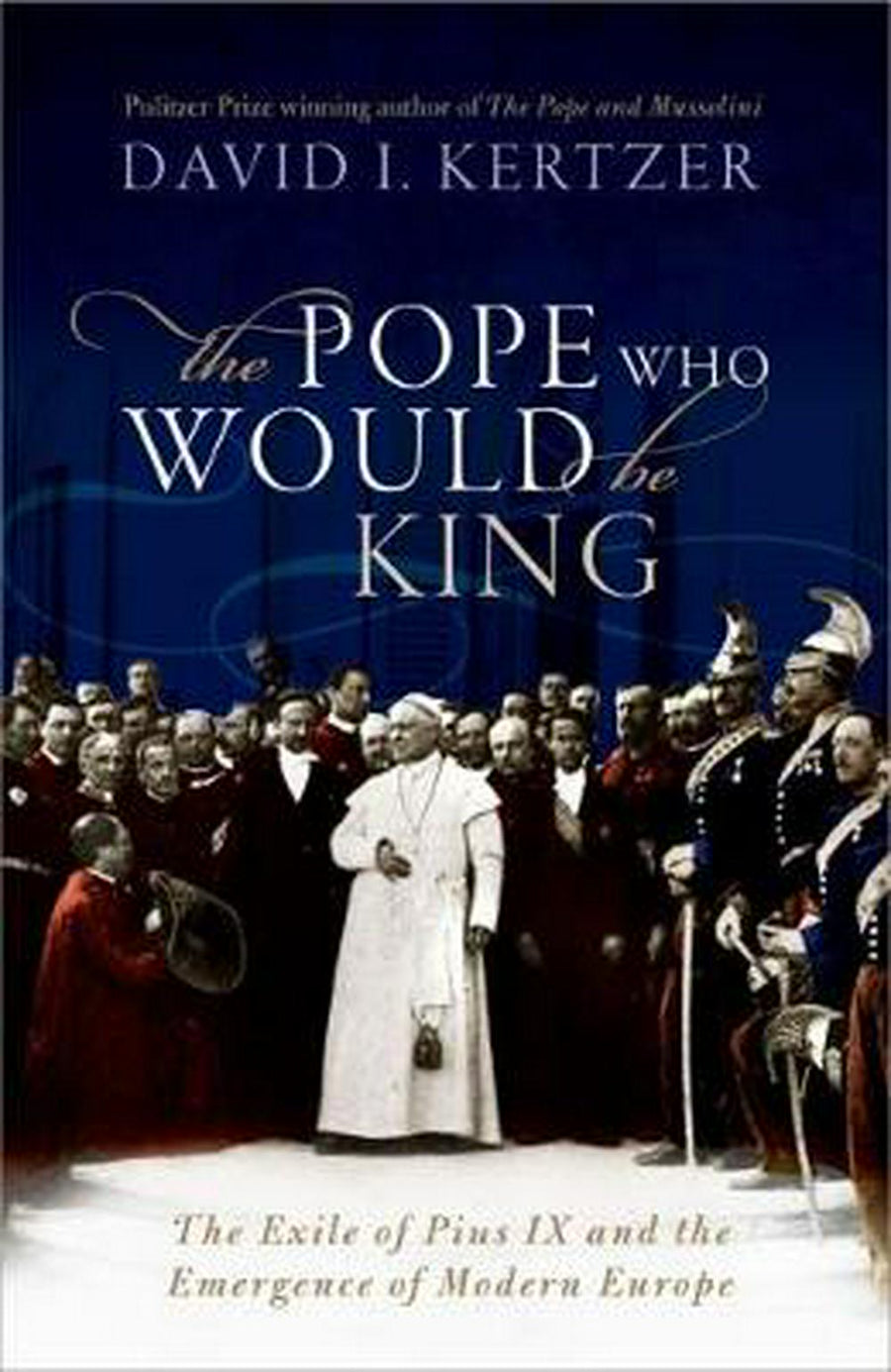 The Pope Who Would Be King - Re-vived