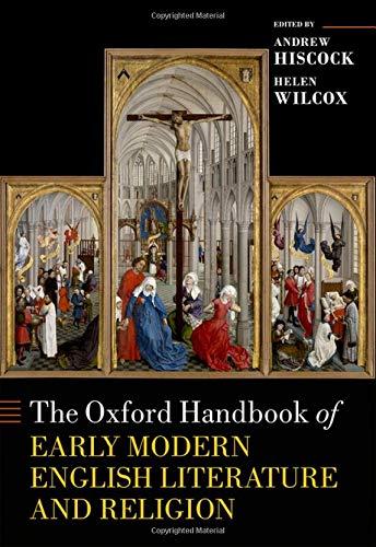 Oxford Handbook of Early Modern English Literature & Religion - Re-vived
