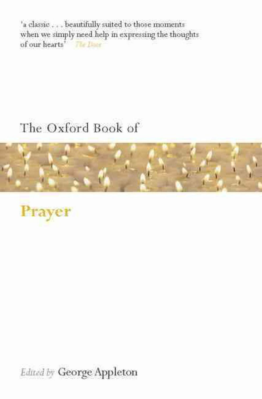 The Oxford Book Of Prayer - Re-vived