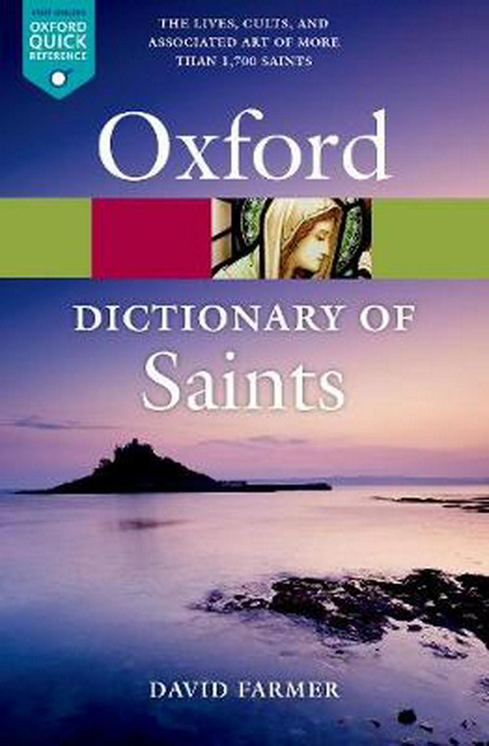 The Oxford Dictionary Of Saints - Re-vived