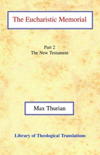 Eucharistic Memorial, The Vol 2 Paperback - Re-vived