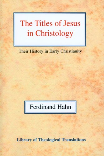 The Titles of Jesus in Christology Paperback