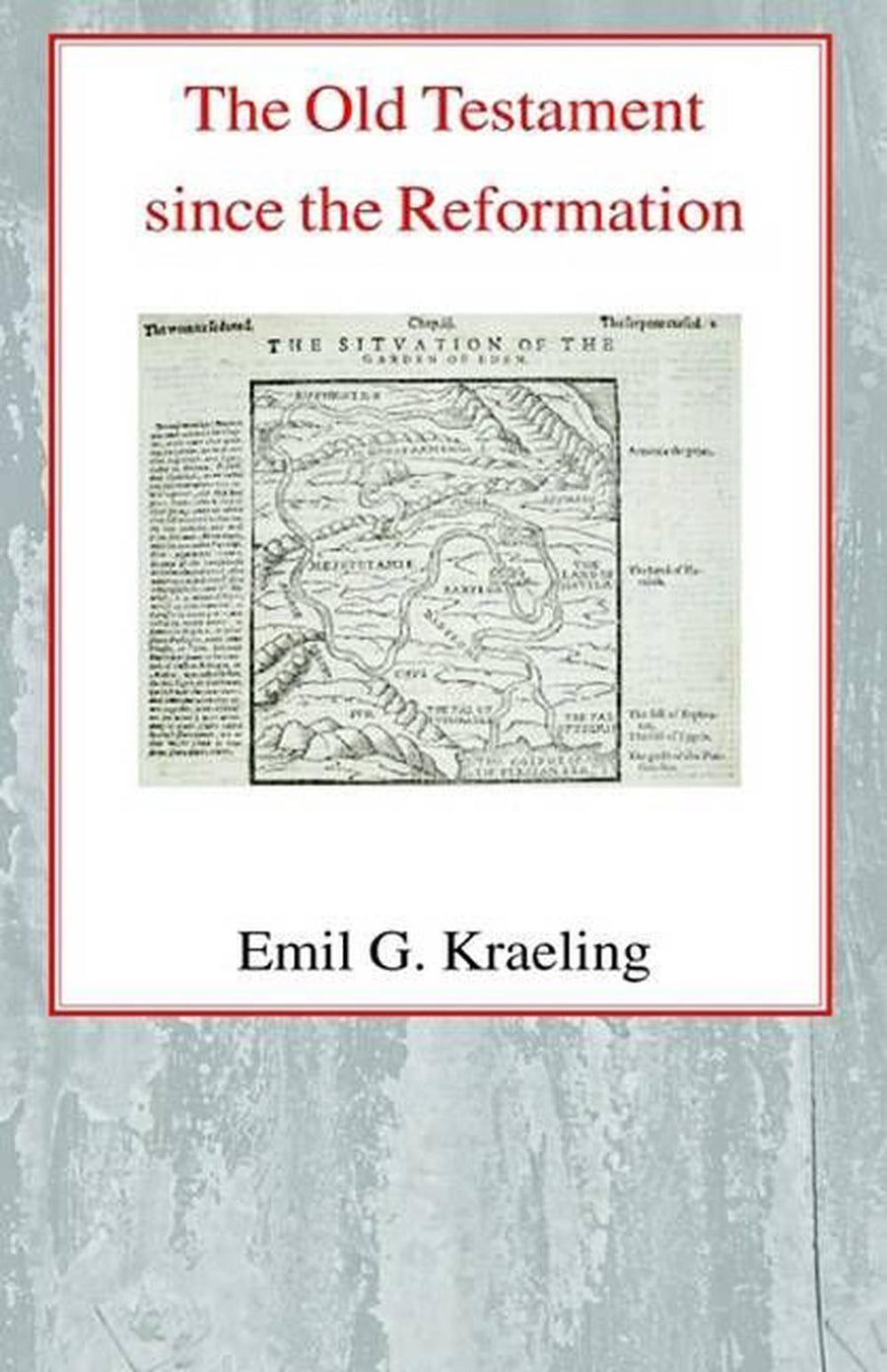 The Old Testament since the Reformation - Re-vived