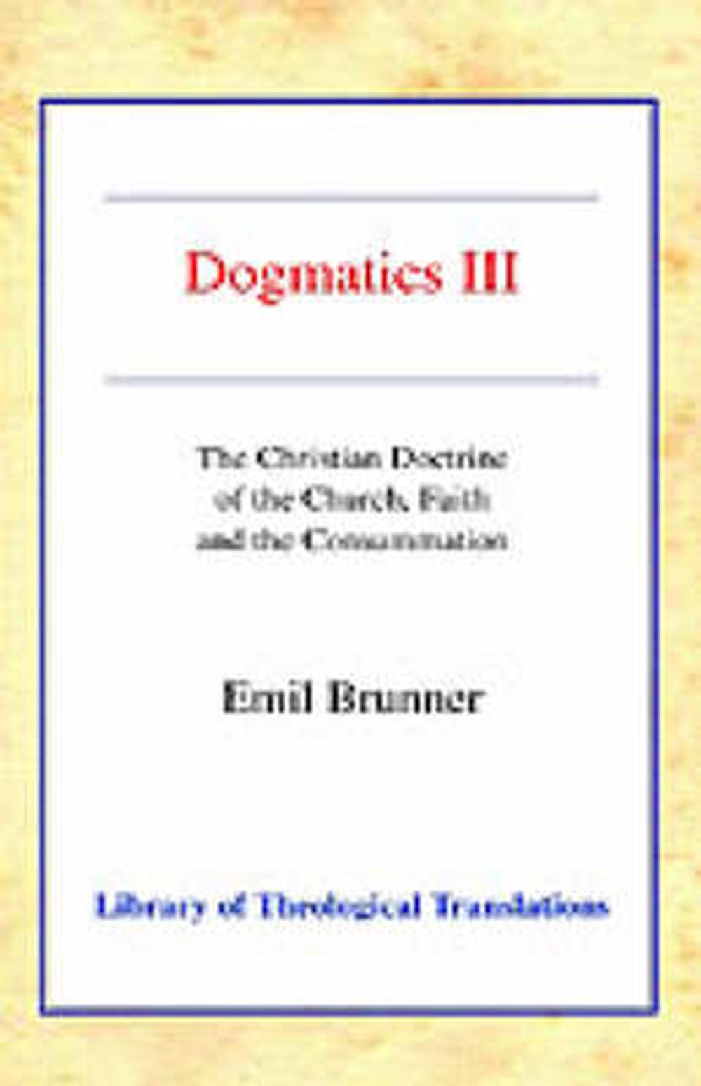 Dogmatics III Paperback - Re-vived