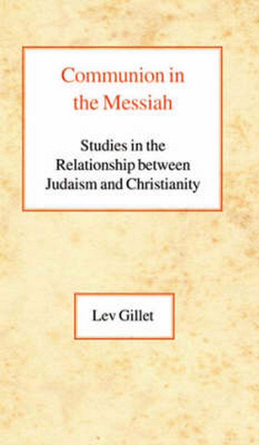 Communion in the Messiah - Re-vived