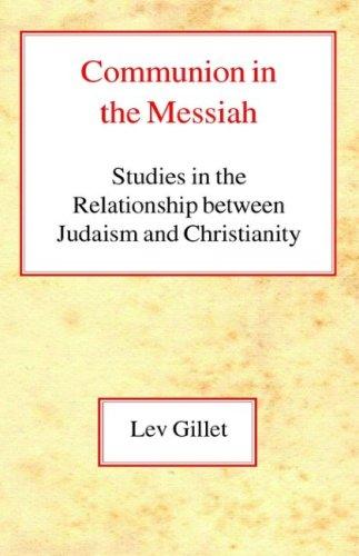 Communion in the Messiah - Re-vived