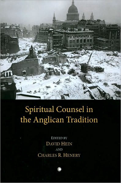 Spiritual Counsel in the Anglican Tradition - Re-vived