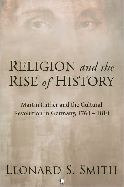 Religion and the Rise of History - Re-vived