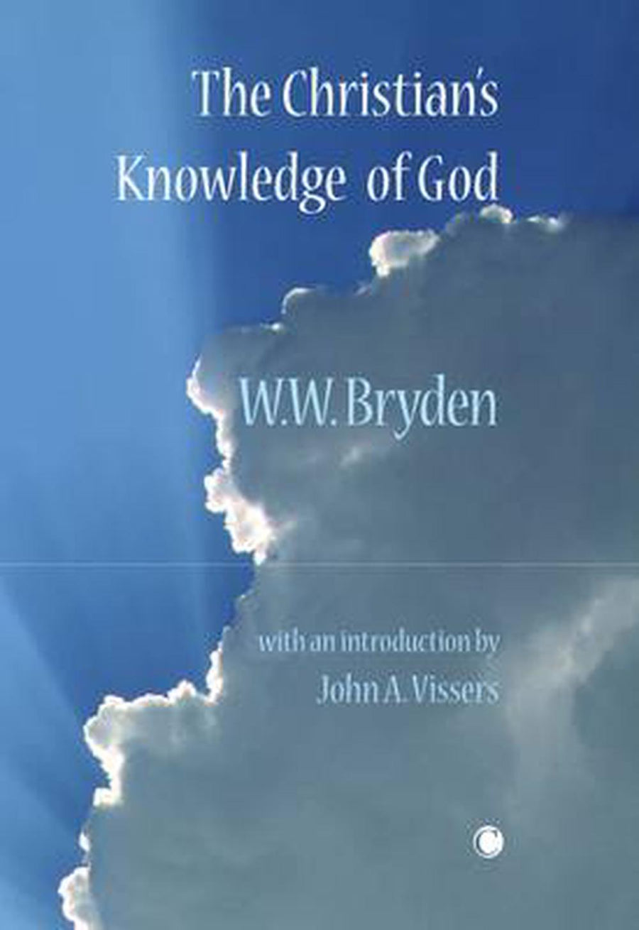 Christian's Knowledge of God, The PB - Re-vived