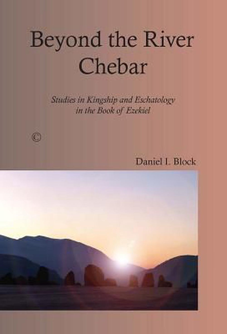 Beyond the River Chebar - Re-vived
