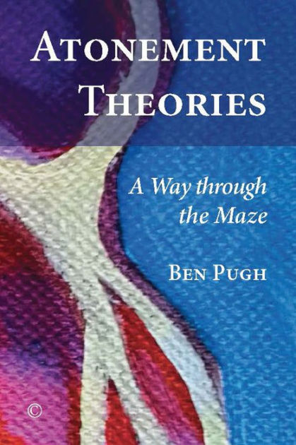 Atonement Theories - Re-vived