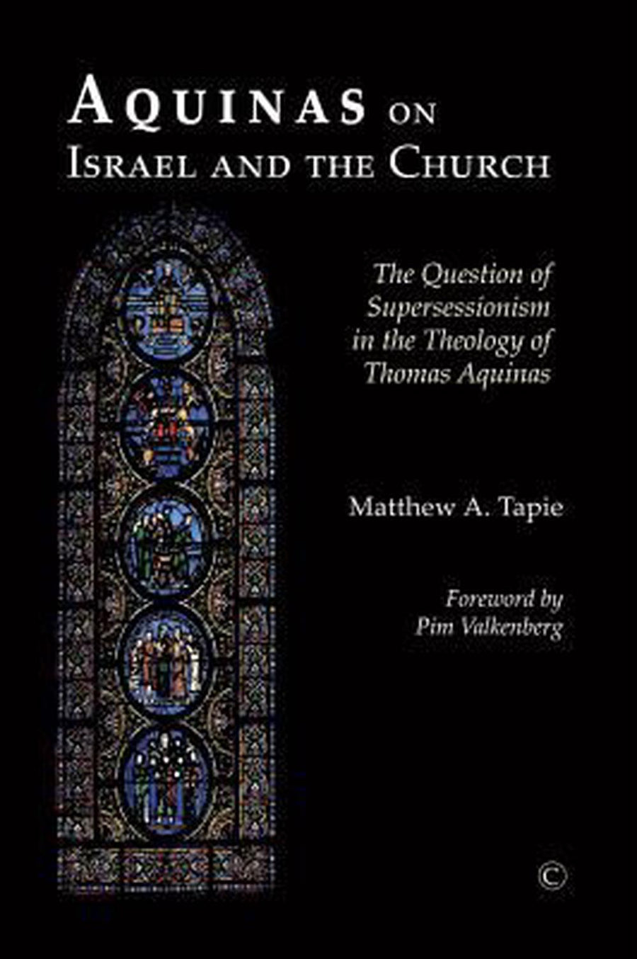 Aquinas on Israel and the Church - Re-vived