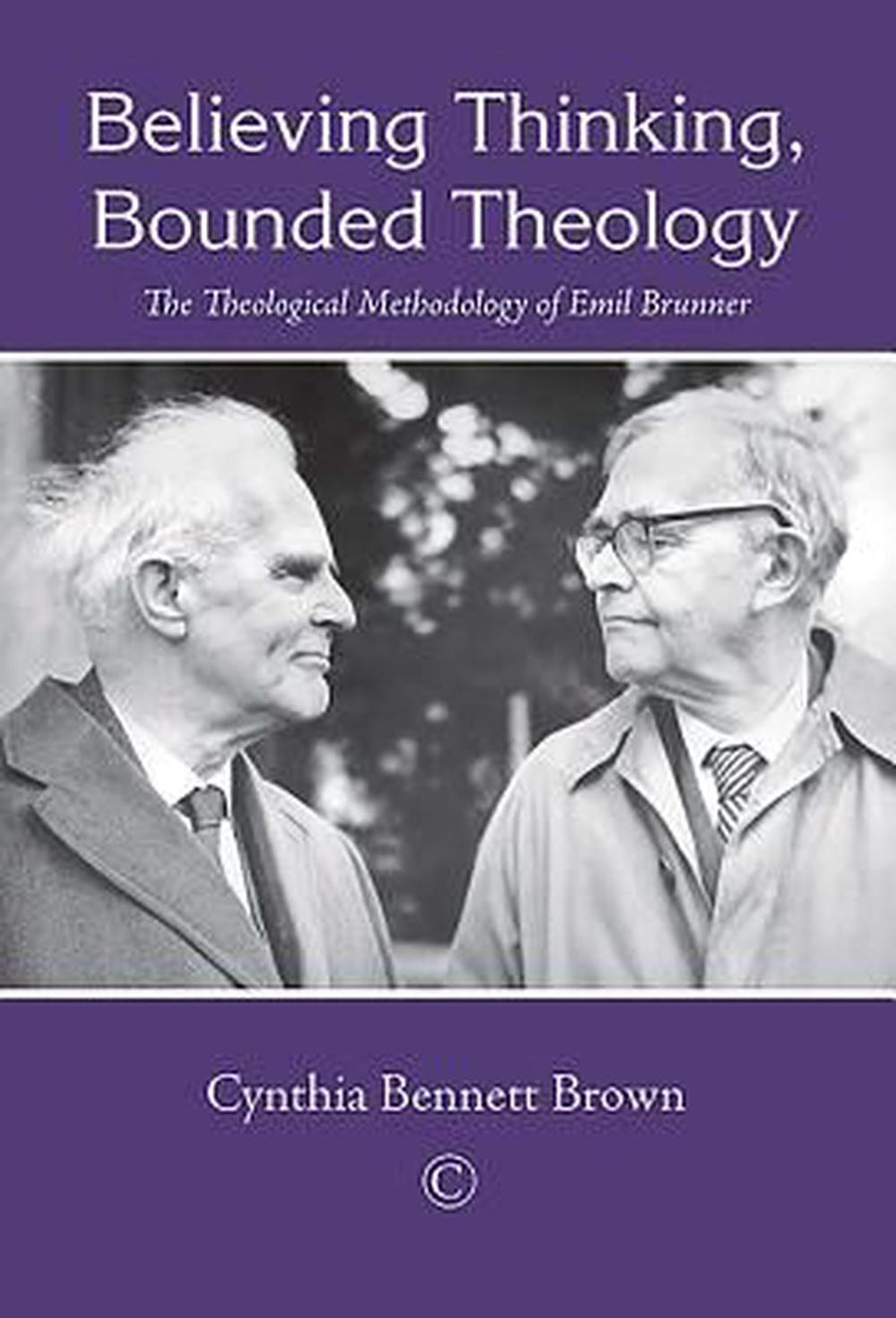 Believing Thinking, Bounded Theology - Re-vived