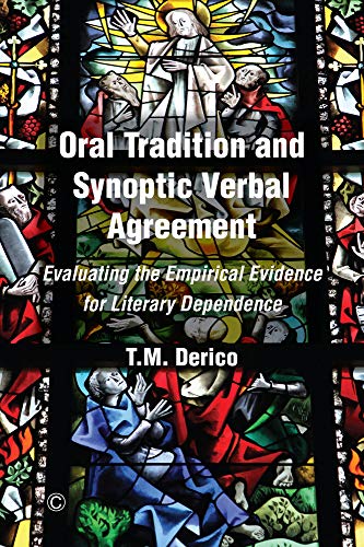 Oral Tradition and Synoptic Verbal Agreement - Re-vived