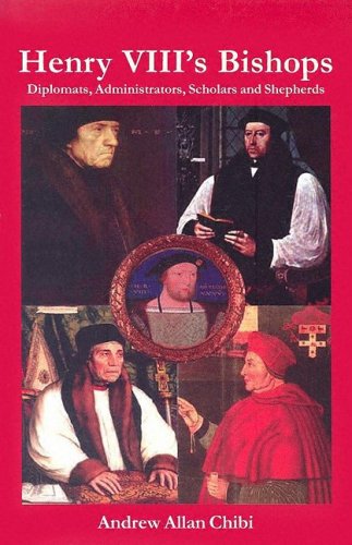 Henry VIII's Bishop - Re-vived