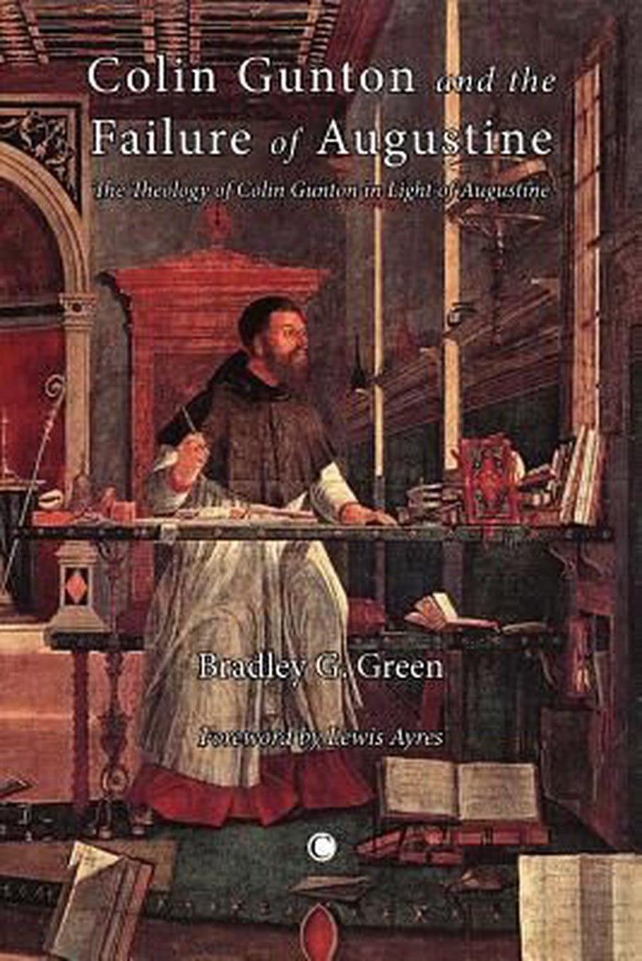 Colin Gunton and the Failure of Augustine - Re-vived