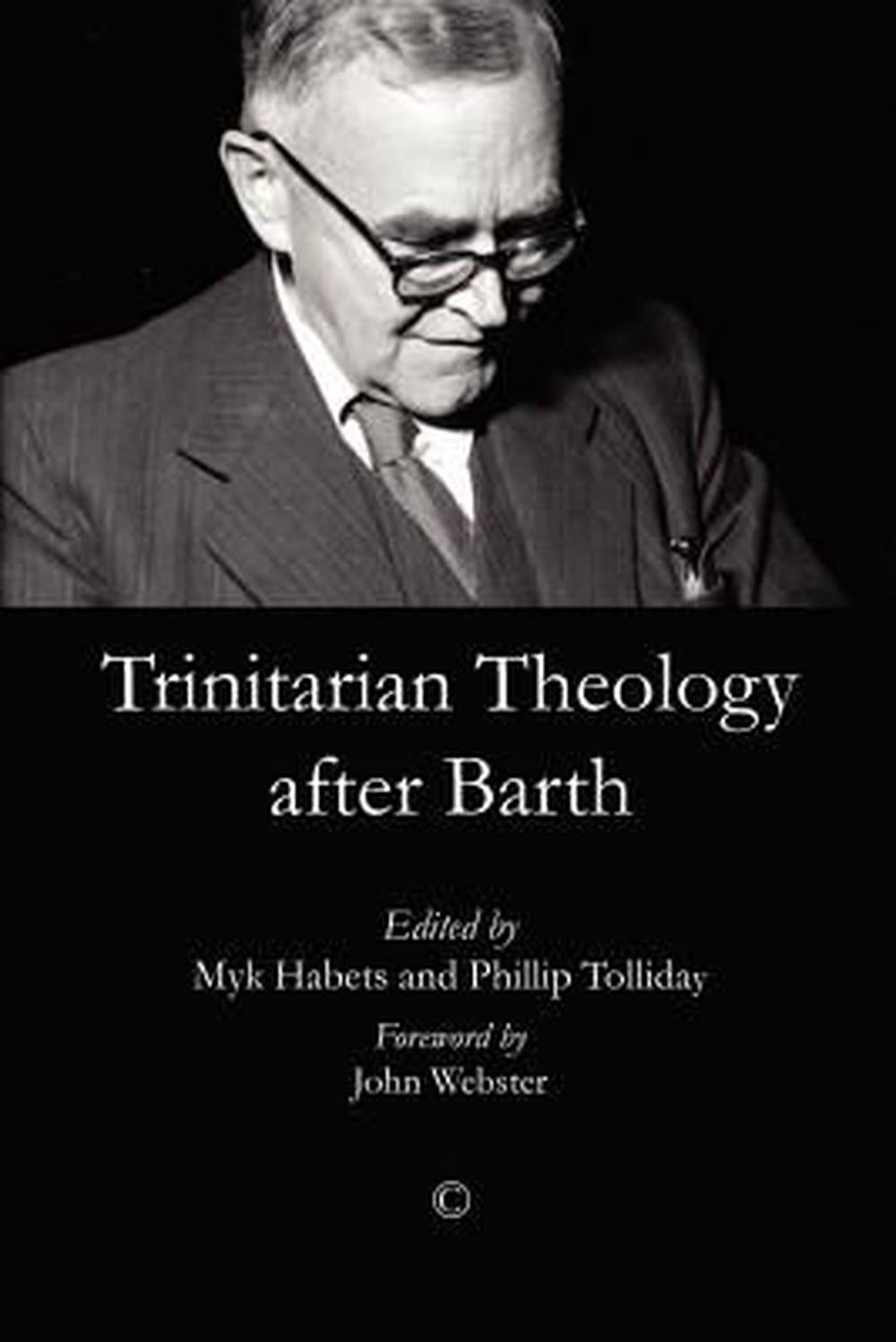 Trinitarian Theology after Barth - Re-vived