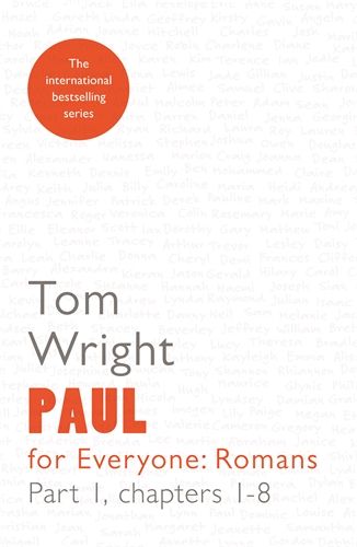Paul For Everyone: Romans Pt 1 - Re-vived