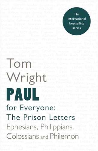 Paul For Everyone: Prison Letters - Re-vived
