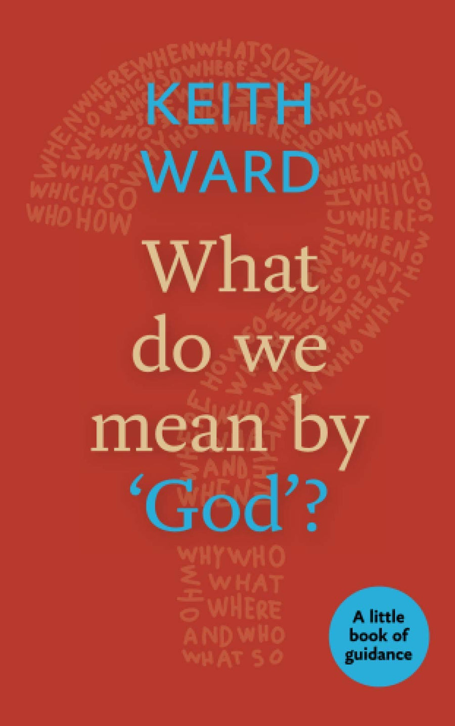What Do We Mean By 'God'? - Re-vived