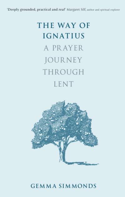The Way Of Ignatius